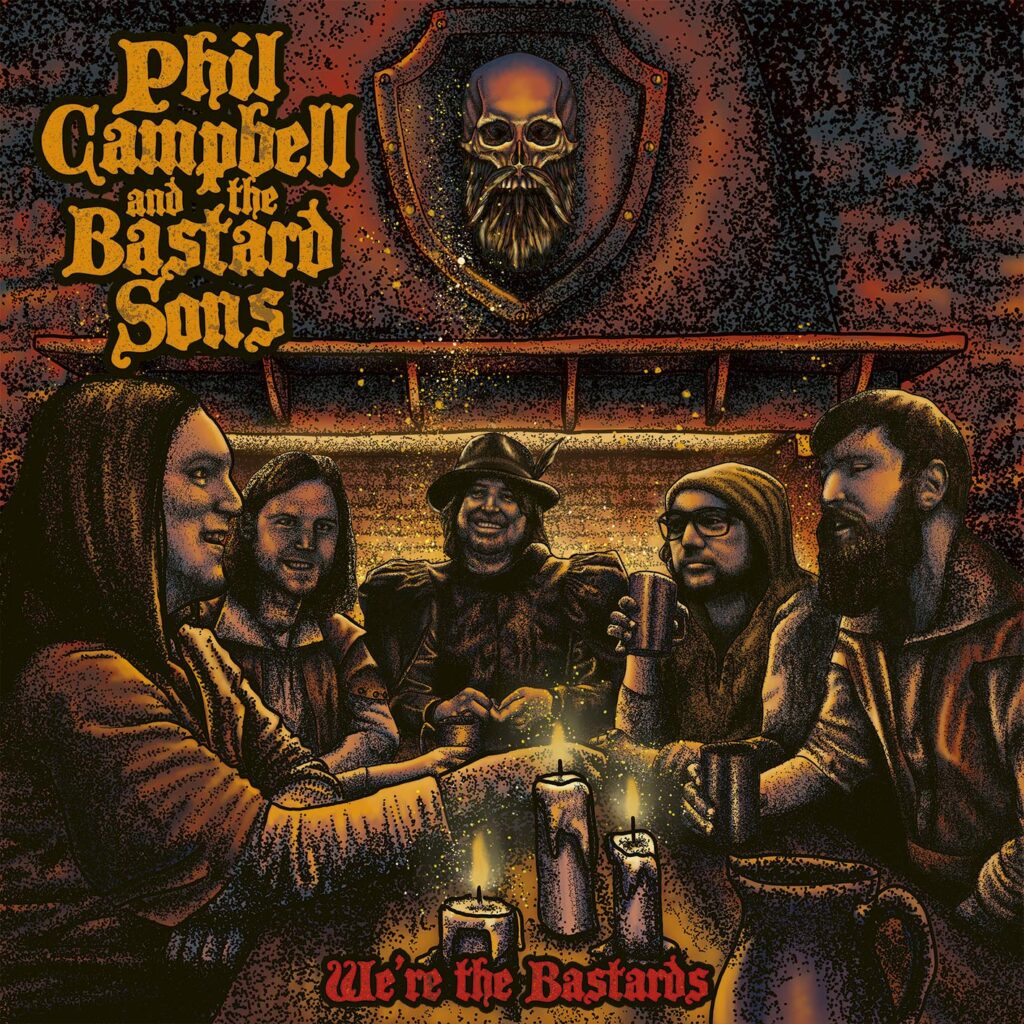 Phil Campbell and the Bastard Sons We're the Bastards MY REVELATIONS