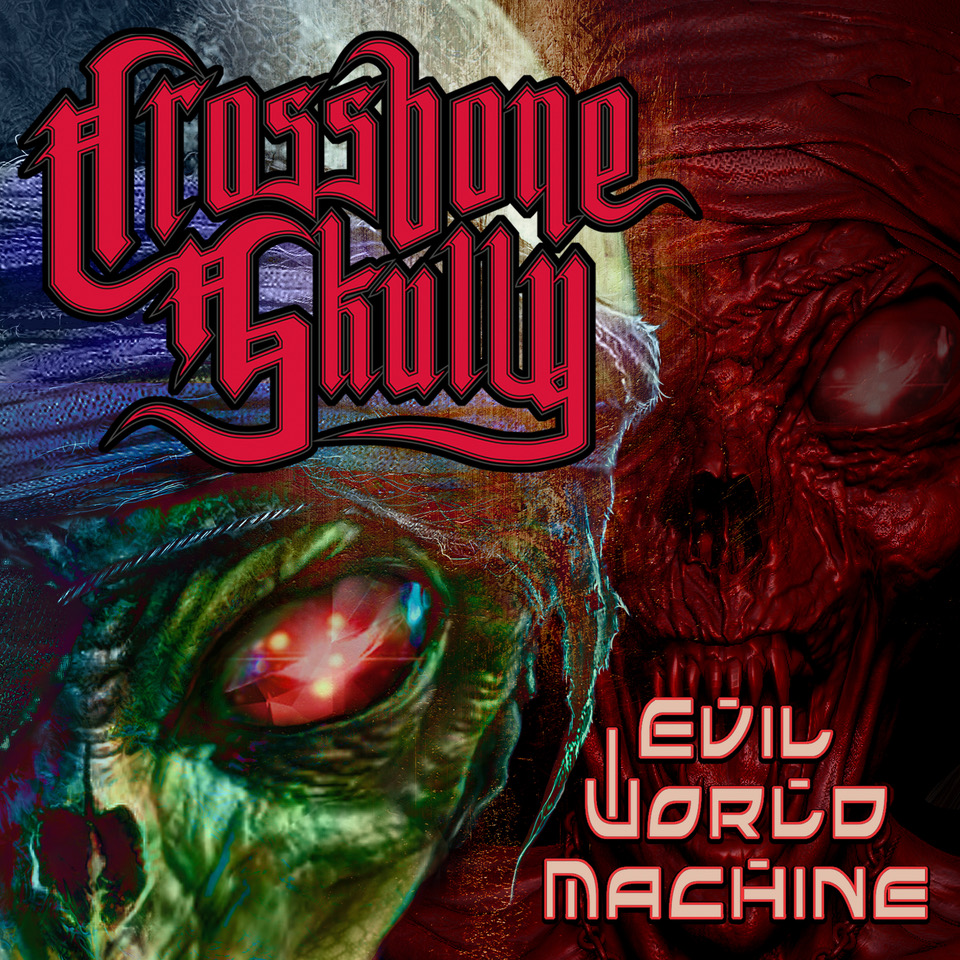 CROSSBONE SKULLY Hard Rock Debüt Single "Evil World Machine" als